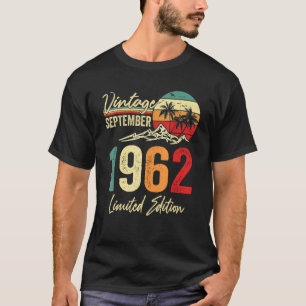 60 Yr Old Vintage September 1962  60th T-Shirt