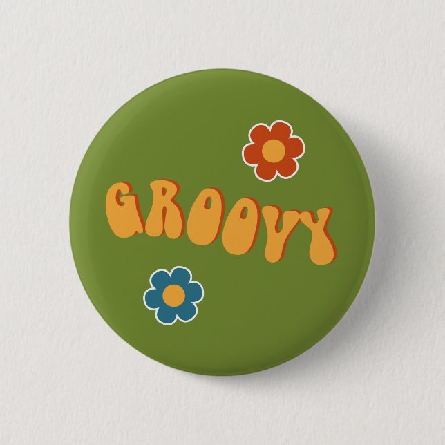 60's Groovy Badge 2 Inch Round Button (Front)