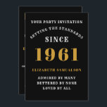60th Birthday 1961 Black Gold Personalized For Her Invitation<br><div class="desc">For those born in 1961 and celebrating their 60th birthday party we have the ideal birthday invitation card. The black background with a white and gold design is simple and yet elegant. Easily customize the text to the front and the rear of this birthday invitation card using the template provided....</div>