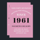 60th Birthday 1961 Black Pink Personalized For Her Invitation<br><div class="desc">For those born in 1961 and celebrating their 60th birthday party we have the ideal birthday invitation card. The pink background with a white and design design is simple and yet elegant. Easily customize the text to the front and the rear of this birthday invitation card using the template provided....</div>