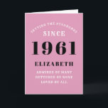 60th Birthday 1961 Pink Black Lady's Personalized Card<br><div class="desc">Easily customize the text to the front and the interior of this 60th birthday card using the template provided. Part of the setting standards range of greeting cards.</div>