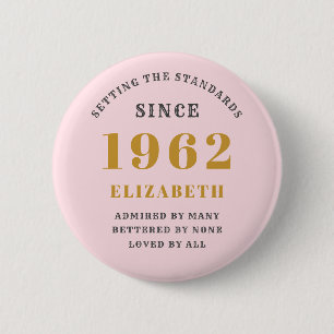 60th Birthday 1962 Elegant Gold Pink Grey 2 Inch Round Button