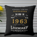 60th Birthday 1963 Add Name Black Gold Legend Throw Pillow<br><div class="desc">For those celebrating their birthday we have the ideal home decoration accessory. The black background with a white and gold vintage typography design design is simple and yet elegant with a retro feel. Easily customize the text of this birthday gift using the template provided. More gifts and party supplies available...</div>