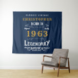 60th Birthday 1963 Add Name Legend Blue Gold Retro Tapestry<br><div class="desc">Birthday Vintage design "Original Quality Legendary Inspiration" party wall tapestry for that special dad. Add the name and year as desired in the template fields creating a unique birthday celebration item. Team this up with the matching gifts,  party accessories,  and clothing available in our store www.zazzle.com/store/thecelebrationstore</div>