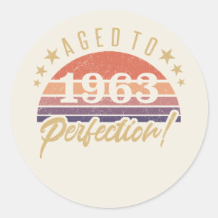 60th Birthday 1963 Aged To Perfection Classic Round Sticker