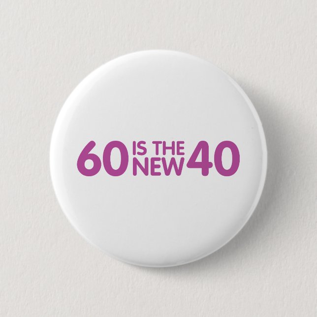 60th birthday 2 inch round button (Front)