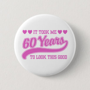 60th Birthday 2 Inch Round Button