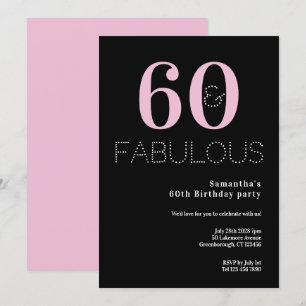 60th Birthday 60 and Fabulous Black Pink Party Invitation