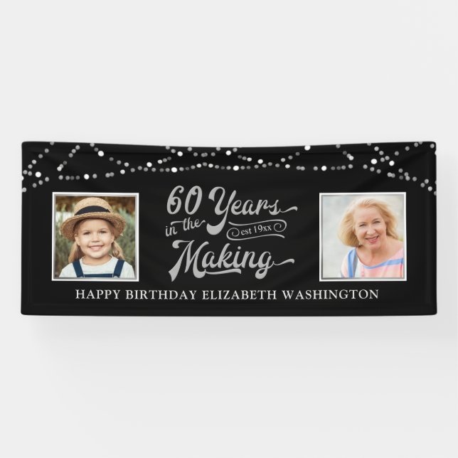 60th Birthday 60 Years in the Making Black Silver Banner (Horizontal)