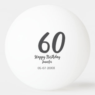 60th birthday add name date year black template go ping pong ball
