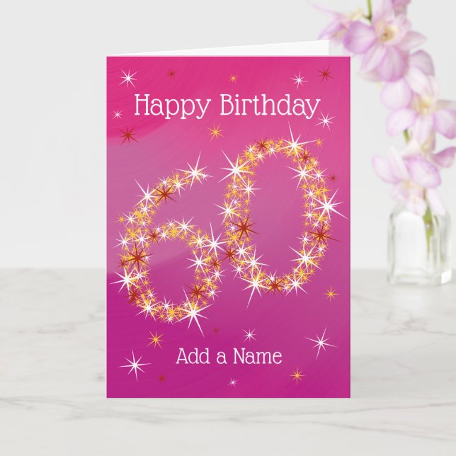 60th Birthday - age 60 in star number - Pink Card (Orchid)