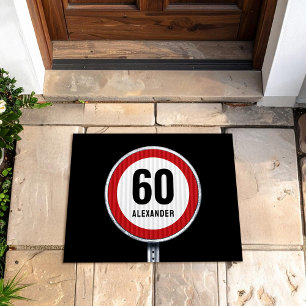 60th Birthday ANY AGE Speed Limit Sign Doormat