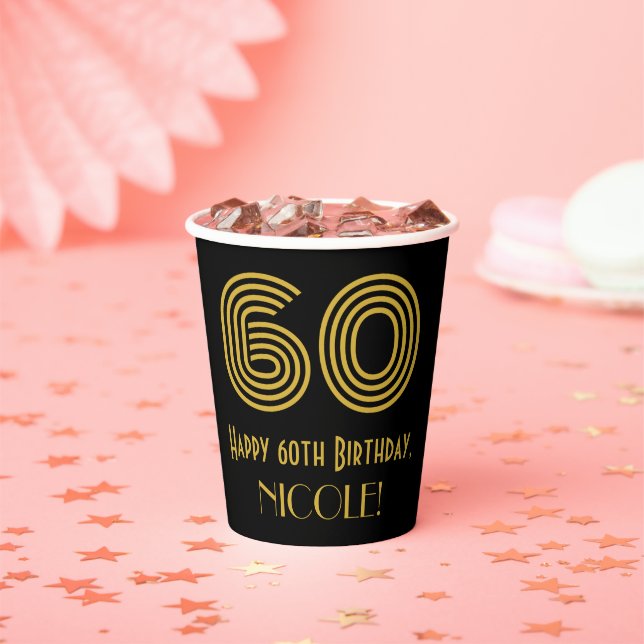 60th Birthday: Art Deco Inspired Look “60” & Name Paper Cups (Insitu)