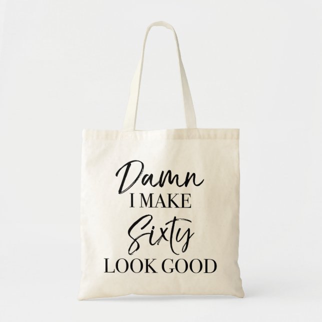60th Birthday Attitude Tote Bag (Front)