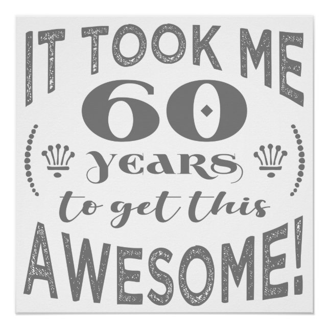 60th Birthday Awesome Poster (Front)