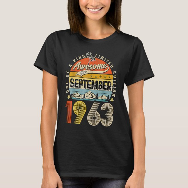 60th Birthday Awesome Since September 1963 T-Shirt (Front)