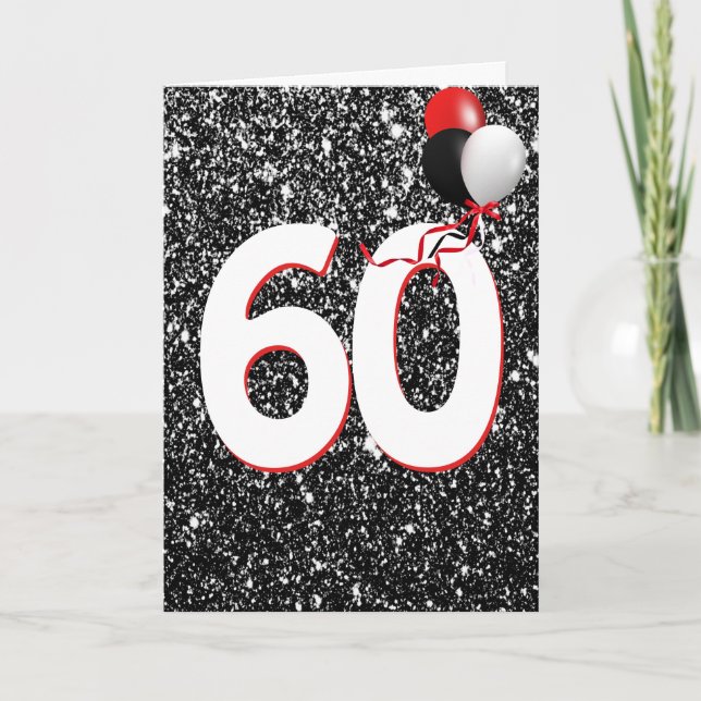 60th Birthday Balloons on Black Glitter  Card (Front)