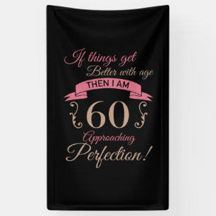 60th Birthday Better With Age Banner