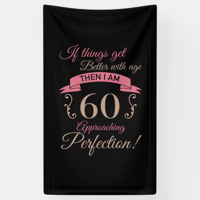 60th Birthday Better With Age Banner (Vertical)