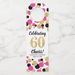 60th Birthday Black Hot Pink Gold Glitter Confetti Bottle Tag