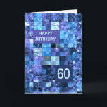 60th Birthday, Blue Squares, Card<br><div class="desc">60th birthday card for a man.  Wish happy birthday with an elegant card. Blue and purple squares combine to make a cool masculine birthday card. Wish a Happy Birthday and give a smile at the same time.</div>