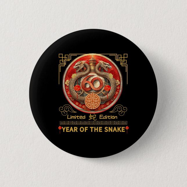 60th Birthday Born Snake Year 1965 Chinese Lunar N 2 Inch Round Button (Front)