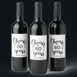 60th Birthday - Cheers to 60 Years Wine Label<br><div class="desc">Cheers to 60 years wine labels,  which you can easily customize to the number you need. You can also personalize this 60th birthday wine label with his or her name.</div>