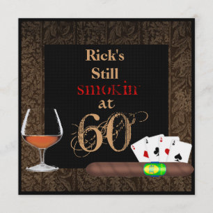 60th Birthday Cigars,Pokerand BRANDY INVITATIONS