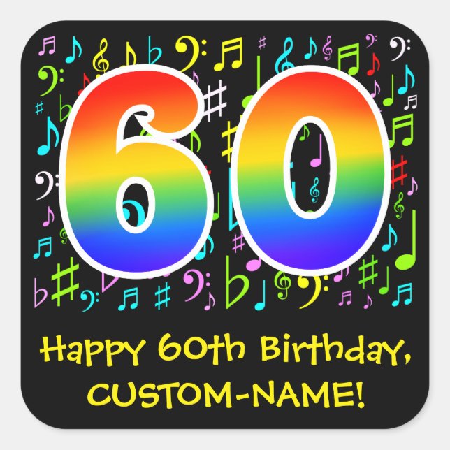 60th Birthday: Colourful Music Symbols, Rainbow 60 Square Sticker (Front)