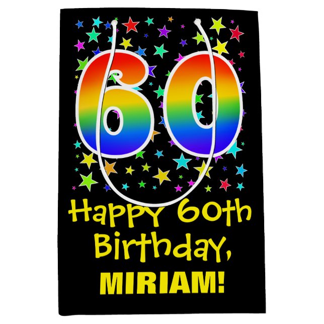 60th Birthday: Colourful Stars Pattern & Rainbow 6 Medium Gift Bag (Front)