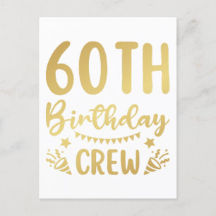60th Birthday Crew 60 Party Crew Postcard