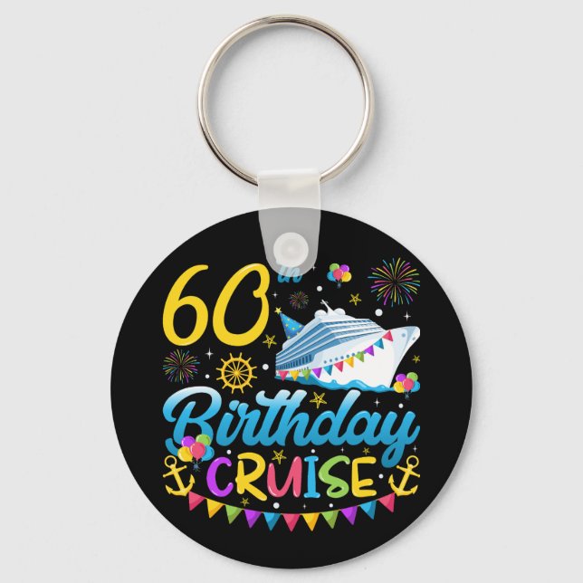 60th Birthday Cruise B-Day Party Circle Keychain (Front)