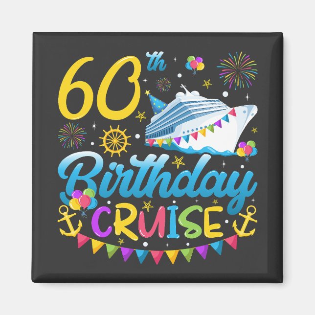 60th Birthday Cruise B-Day Party Square Magnet (Front)