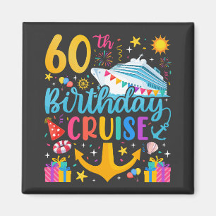60th Birthday Cruise B-Day Party Square Magnet