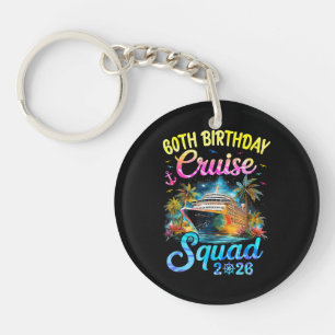 60Th Birthday Cruise Squad 2026 Cruising Party Keychain