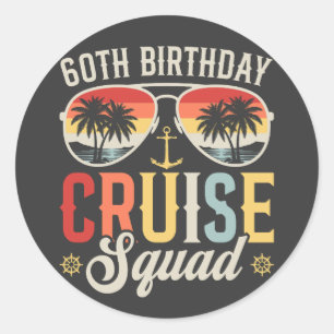60TH Birthday Cruise Squad Family Matching Classic Round Sticker
