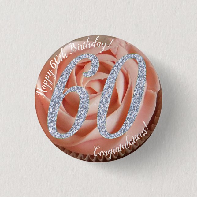 60th Birthday Cupcake 3 Cm Round Badge 1 Inch Round Button (Front)