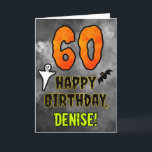 60th Birthday: Eerie Halloween Theme   Custom Name Card<br><div class="desc">The front of this spooky and scary Halloween themed birthday greeting card design features a large number “60”. It also features the message “HAPPY BIRTHDAY, ”, and an editable name. There are also depictions of a ghost and a bat on the front. The inside features a customized birthday greeting message,...</div>