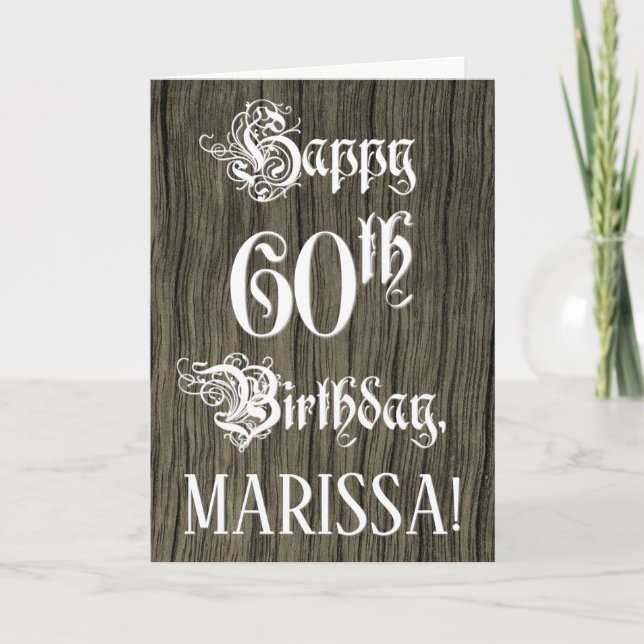 60th Birthday: Fancy, Elegant Text; Faux Wood Look Card (Front)