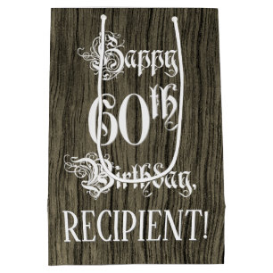 60th Birthday: Fancy, Faux Wood Look + Custom Name Medium Gift Bag