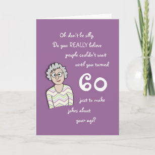 60th Birthday For Her-Funny Card