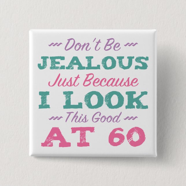 60th Birthday For Women 2 Inch Square Button (Front)