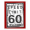 60th Birthday Funny Grungy Speed Limit Sign Poster