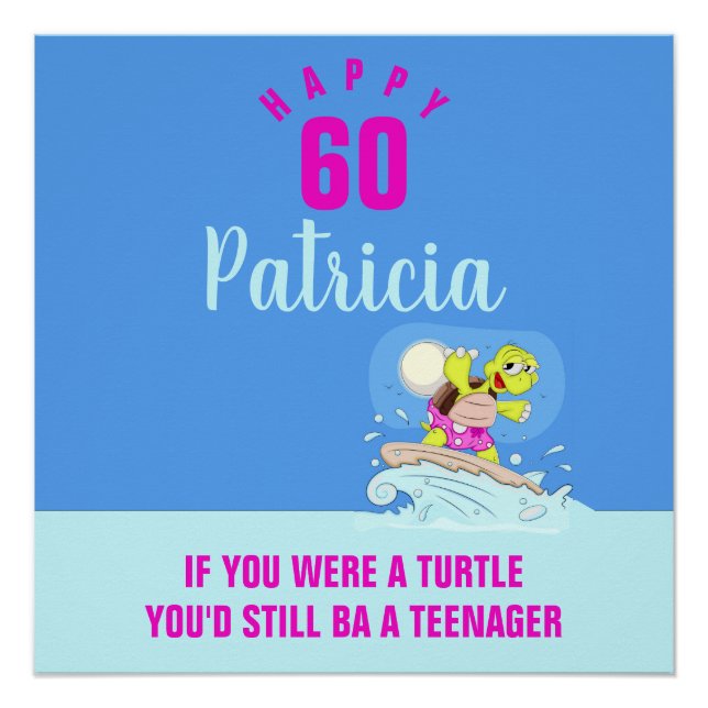 60th birthday funny quote personalized  poster (Front)