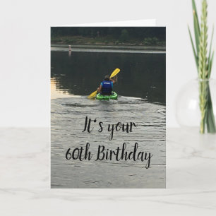 **60th BIRTHDAY** GET OUT-DO WHAT MAKES U HAPPY Card