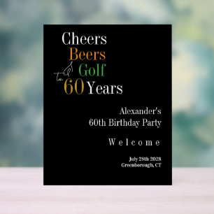 60th Birthday Golf Cheers Beers Welcome Acrylic Sign
