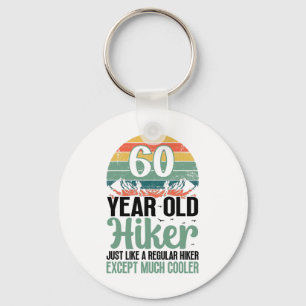 60th Birthday Hiker Mountain 60 Years Old Hiking L Keychain