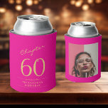60th Birthday Hot Pink Gold Photo Template Can Cooler<br><div class="desc">Celebrate your loved one's birthday in style with a personalized hot pink and gold birthday can cooler featuring their favourite photo. Discover how this high-quality,  customizable cooler can elevate any birthday celebration and create a lasting impression for the birthday honoree.</div>