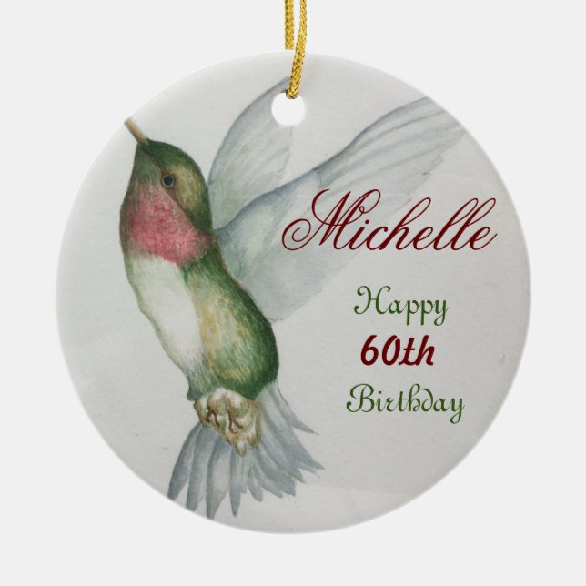 60th Birthday Hummingbird Keepsake Watercolor Ceramic Ornament (Front)