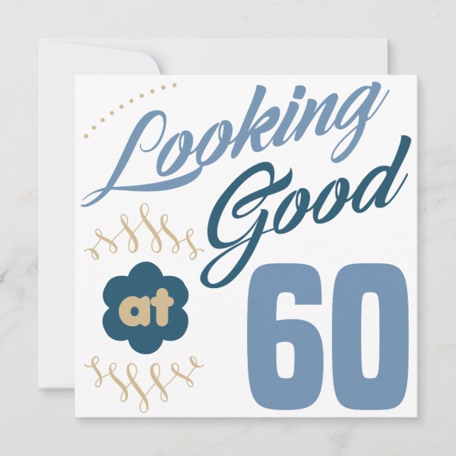 60th Birthday Looking Good Card (Front)